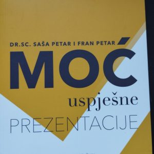 Moć uspješne prezentacije